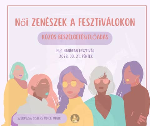 Sisters Voice: Női zenészek a fesztiválokon (HUN)